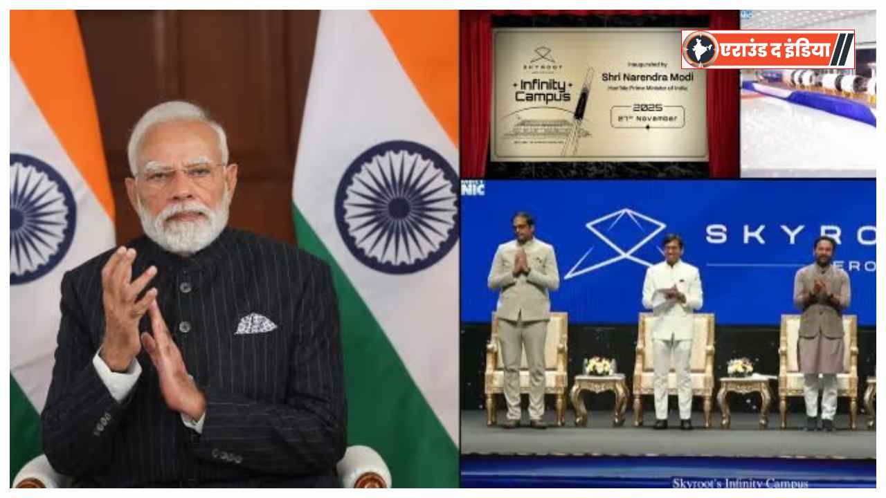PM Modi Space Startup Initiative,Skyroot Infinity Campus Launch,Vikram-1 Rocket India,Private Space Sector India,Indian Space Innovation News,Gen Z Space Technology India,ISRO Collaboration with Startups ,India Space Economy Growth
